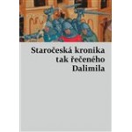 Staročeská kronika tak řečeného Dalimila