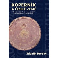 Zdeněk Horský: Koperník a české země